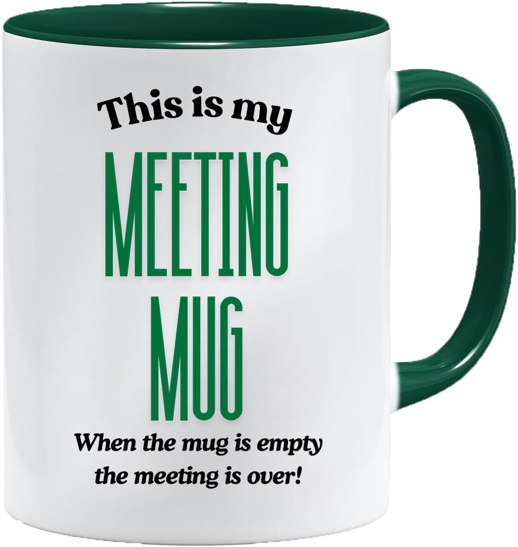 This is My Meeting Mug | Funny Office Coffee Mug for Work | Large Mug for Meetings | Novelty Mug for Work Colleagues