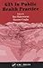 GIS in Public Health Practice: Opportunities and Pitfalls by MASSIMO CRAGLIA, Massimo Craglia