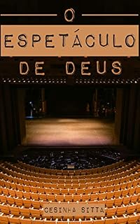 Livro O Espetáculo de Deus