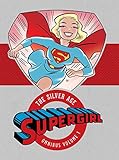 Supergirl: The Silver Age Omnibus Vol. 1 by