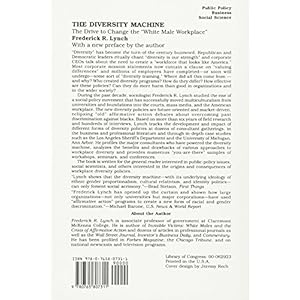 The Diversity Machine: The Drive to Change the White Male Workplace