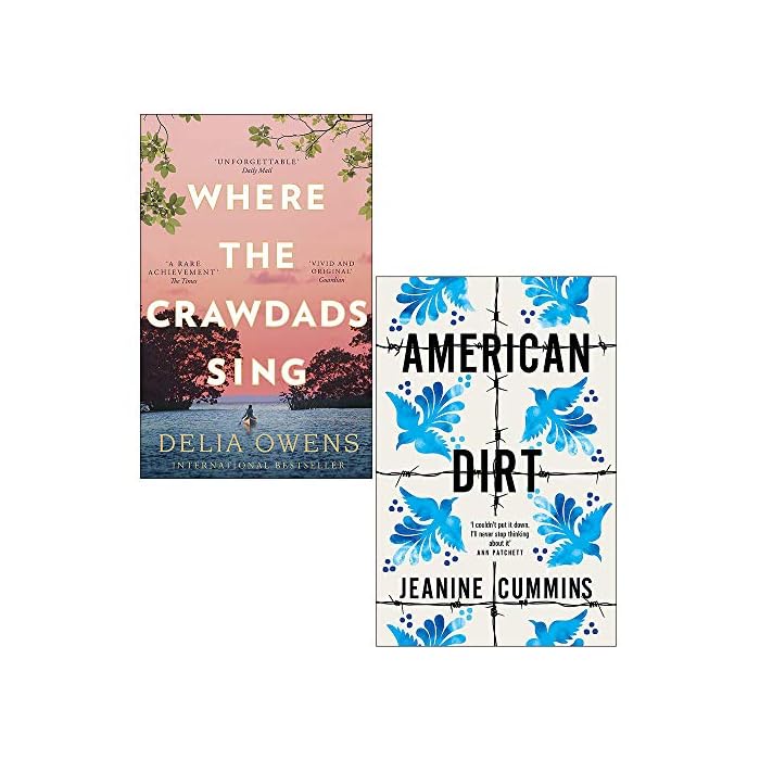 Buy Where the Crawdads Sing by Delia Owens and American Dirt by Jeanine