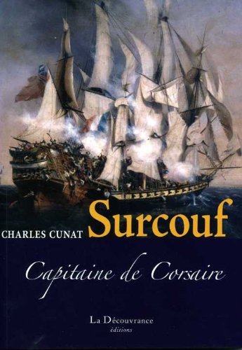 Surcouf, capitaine de corsaire