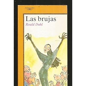 Las Brujas/the Witches (Spanish Edition)
