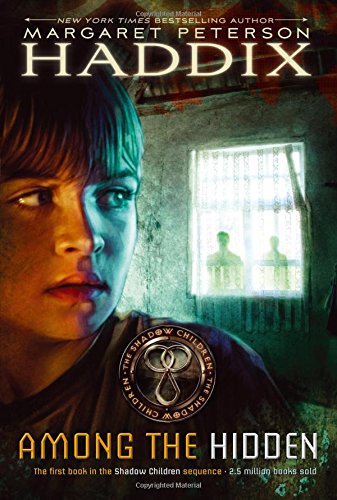 Among the Hidden (Shadow Children Book 1)