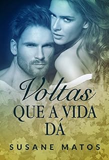 Livro Voltas que a vida dá