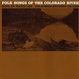 FOLK SONGS OF THE COLORADO RIVER                   image