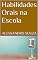 Livro Habilidades Orais na Escola