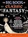The Big Book of Classic Fantasy by