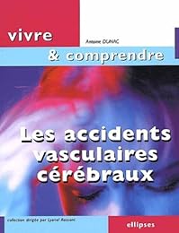 Les  accidents vasculaires cérébraux