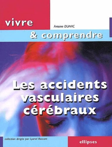 Les  accidents vasculaires cérébraux