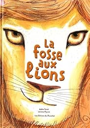 La  Fosse aux lions