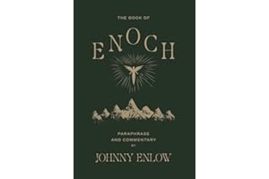 The Book of Enoch: Paraphrase and Commentary