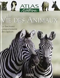 La  vie des animaux