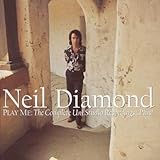 Disco de Neil Diamond: «Play Me: The Complete Uni Studio Recordings...Plus!» (Anverso) Disco de Neil Diamond: «Play Me: The Complete Uni Studio Recordings...Plus!» (Anverso)