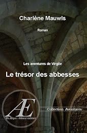 Le  trésor des abbesses