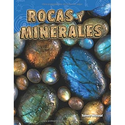 Rocas y Minerales (Rocks and Minerals) (Spanish Version) (Grade 2) (Ciencias de ls Tierra y del Espacio / Science Readers: Content and Literacy)