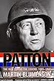 Patton: The Man Behind the Legend, 1885-1945