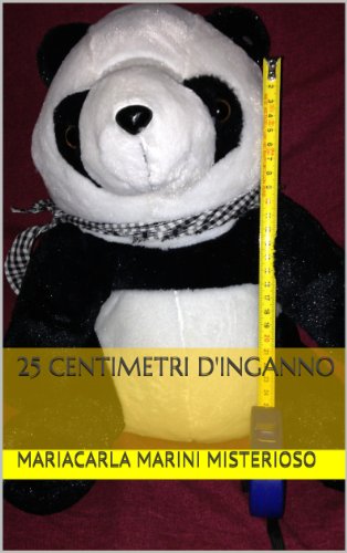 25 CENTIMETRI D'INGANNO (Italian Edition)