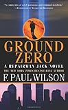 Ground Zero: A Repairman Jack Novel