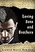 Loving Sons and Brothers (The Judah Halevi Journals Book 5) by Ezekiel Nieto Benzion