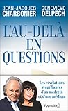 L'au-delà en question (Documents et témoignages) (French Edition) by 