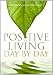 Positive Living Day by Day