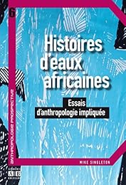Histoires d'eaux africaines