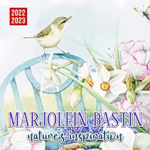 Marjolein Bastin 2023 Calendar Natures Inspiration 2022 Calendar: Nature Filled Marjolein Bastin Paintings  Gift Idea 2022-2023 Planner To Welcome A New Year With Inspirational Things  |Kalendar Calendario Calendrier By Ave-Wynda8.Blogspot.com