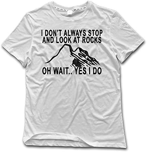 Just Tinge Men's I Don't Always Stop And Look At Rocks Short Sleeves T Shirts Crew Neck 3X White