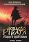 Livro Coração Pirata: A vingança do Capitão Perverso