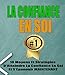 GAGNER ENFIN VOTRE CONFIANCE EN VOUS ET CHANGER DE VIE (French Edition) by 