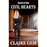 Civil Hearts (Haunted Voices)