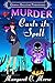 Murder Casts Its Spell