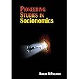 Pioneering Studies in Socionomics (2) (Socionomics-The Science of History and Social Pred)