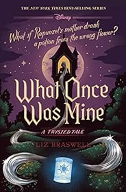 What Once Was Mine: A Twisted Tale