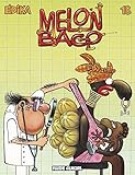 Edika, Tome 18 : Melon Bago by 