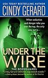 Under the Wire (Bodyguards Book 5)