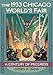 The 1933 Chicago World's Fair: A Century of Progress