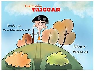 Livro TAIGUAN, O INDIOZINHO (ERA UMA VEZ... Livro 4)
