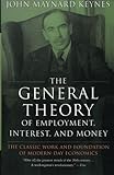 The General Theory of Employment, Interest, and Money