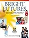 Bright Futures: Guidelines for Health Supervision of Infants, Children, and Adolescents