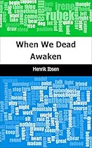 When We Dead Awaken