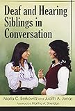 Deaf and Hearing Siblings in Conversation