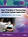 Basic Principles of Pharmacology with Dental Hygiene Applications (Point (Lippincott Williams & Wilkins))