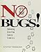 No Bugs!: Delivering Error Free Code in C and C++ by