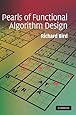 Pearls of Functional Algorithm Design