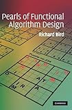 Pearls of Functional Algorithm Design