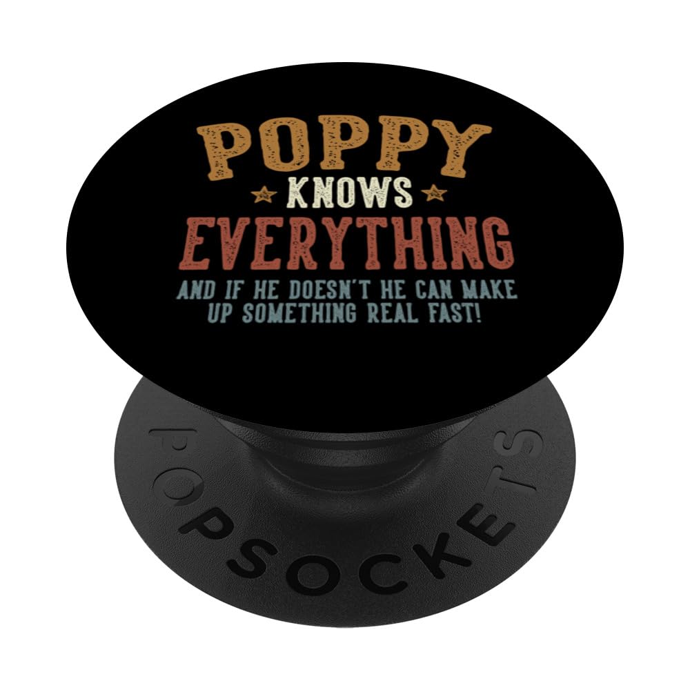 Poppy Knows Everything - Humorous Father's Day Poppy PopSockets Adhesive PopGrip