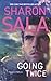 Going Twice (Forces of Nature Book 2)